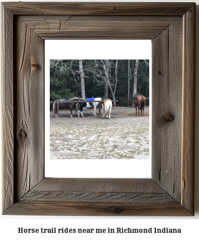 horse trail rides near me in Richmond, Indiana